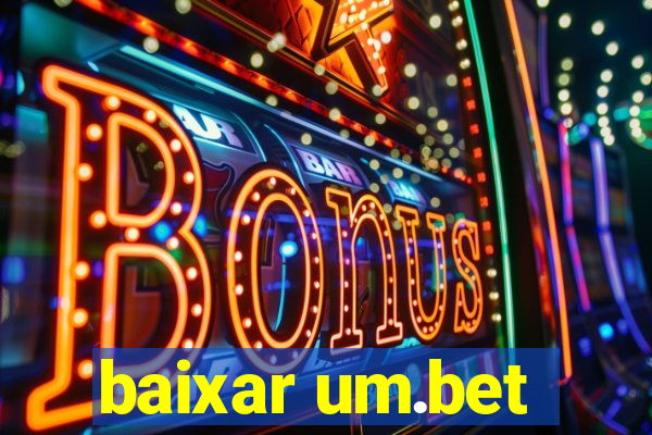 baixar um.bet