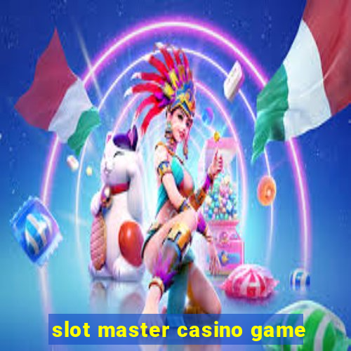 slot master casino game