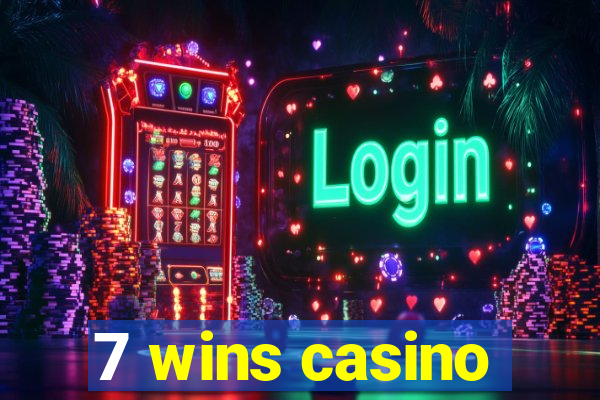 7 wins casino