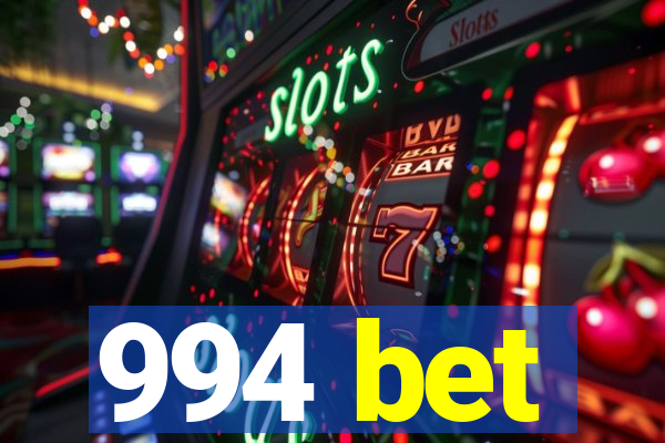 994 bet