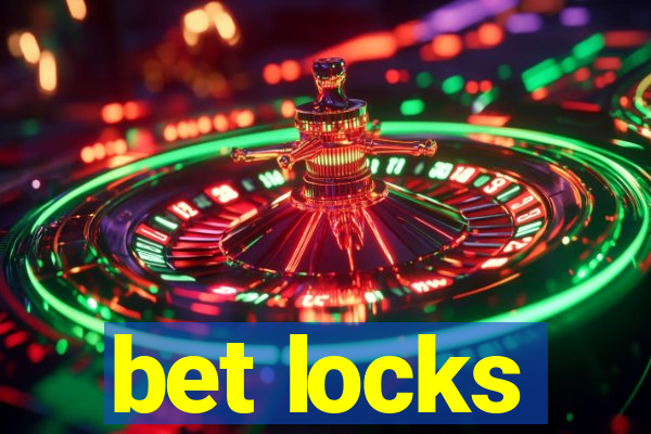 bet locks