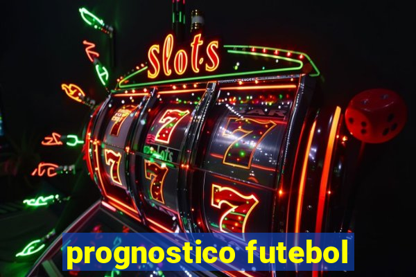 prognostico futebol