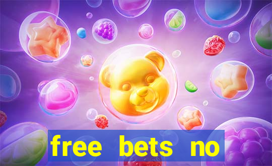 free bets no deposit casino