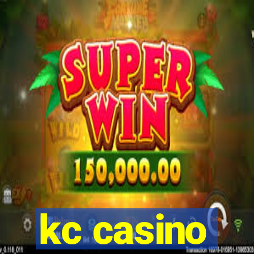 kc casino