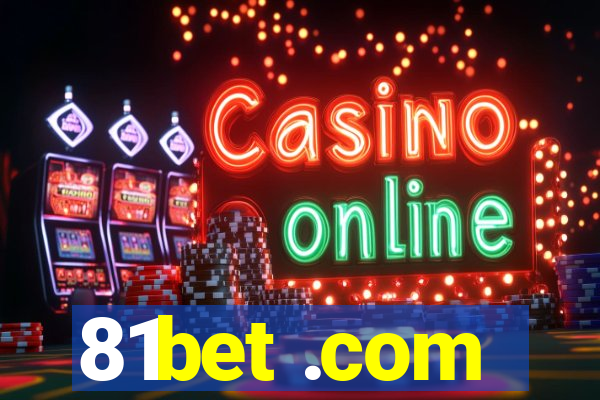 81bet .com