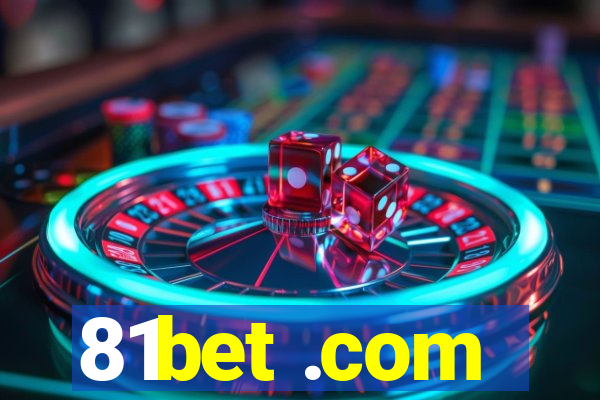 81bet .com