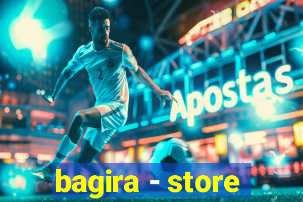 bagira - store