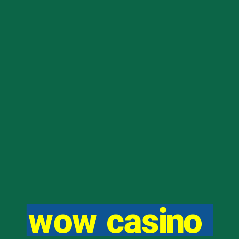 wow casino