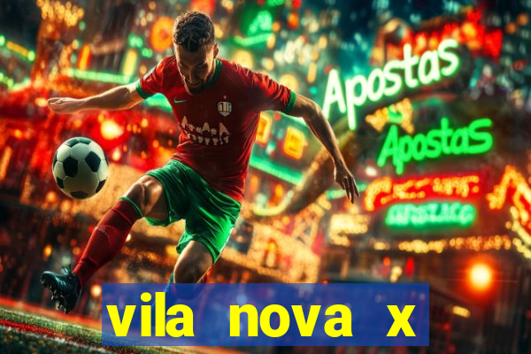 vila nova x mirassol palpite