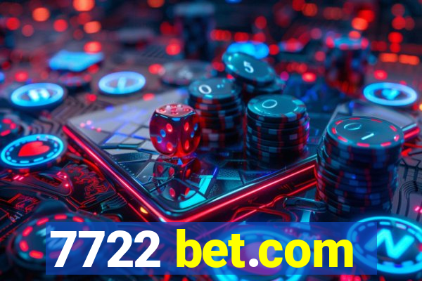 7722 bet.com