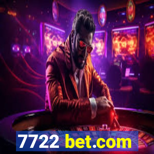 7722 bet.com