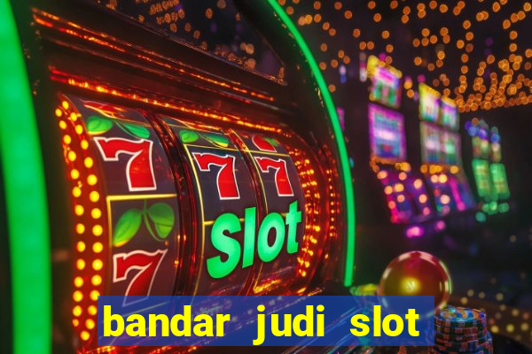 bandar judi slot online indonesia 2020