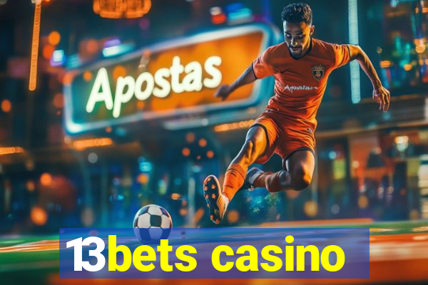 13bets casino