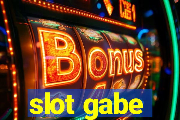 slot gabe