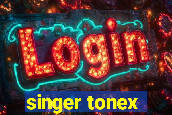 singer tonex