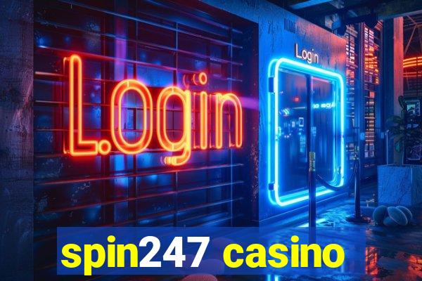 spin247 casino