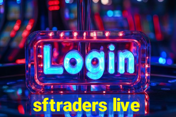 sftraders live