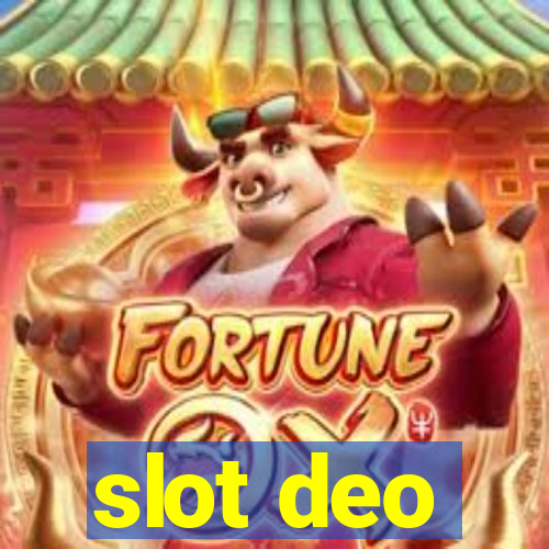 slot deo