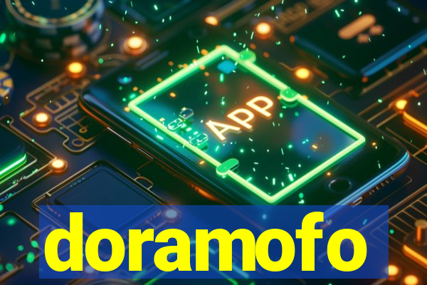 doramofo