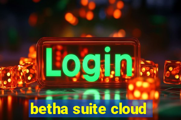 betha suite cloud