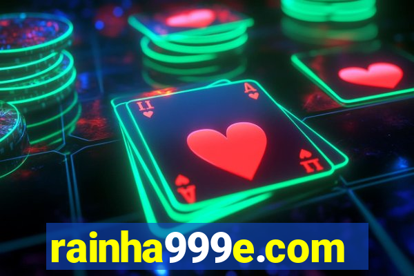 rainha999e.com