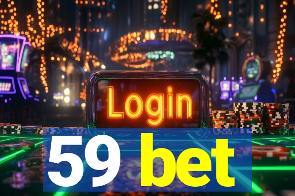 59 bet