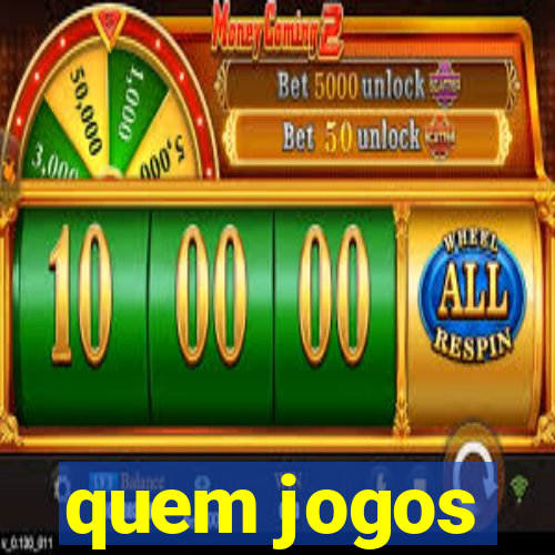 quem jogos