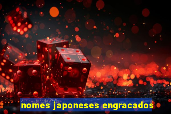 nomes japoneses engracados