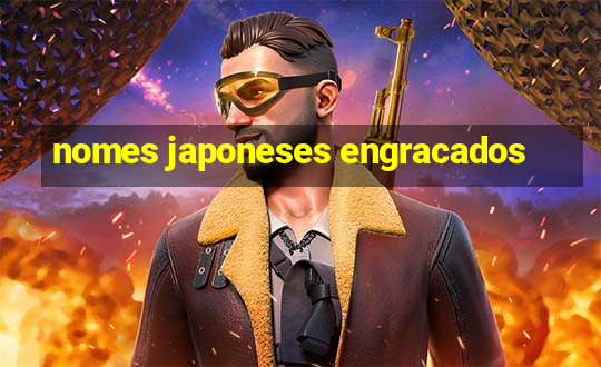 nomes japoneses engracados