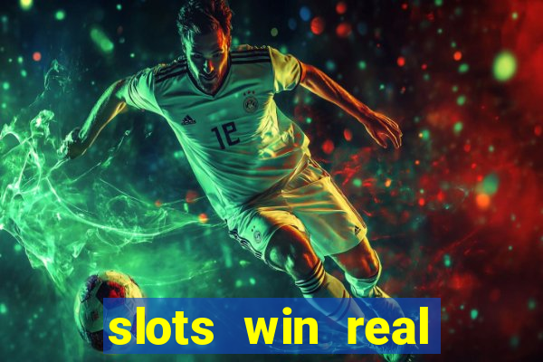 slots win real money paytm