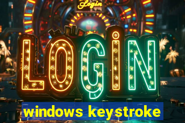 windows keystroke