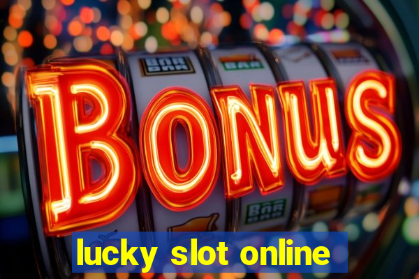 lucky slot online