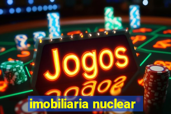 imobiliaria nuclear