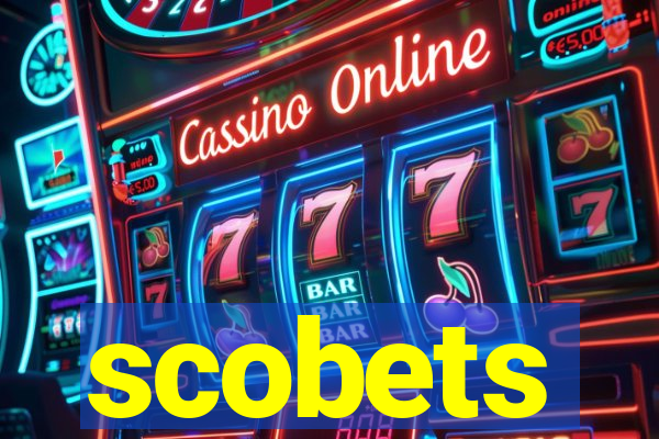 scobets