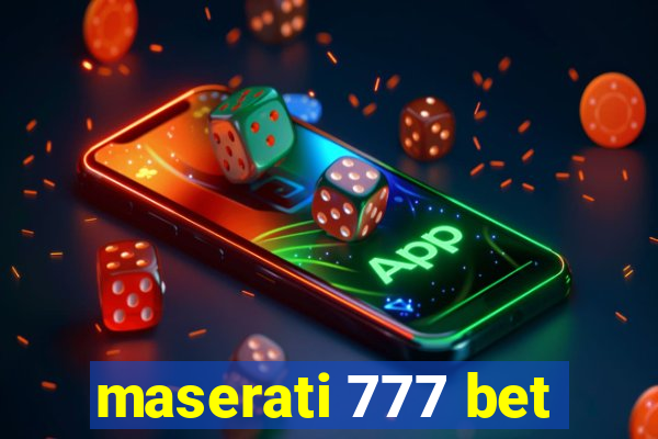 maserati 777 bet