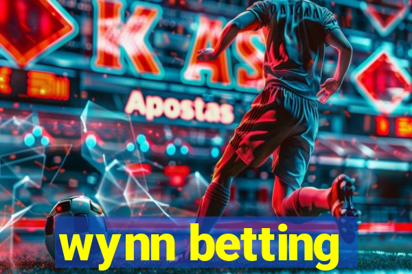 wynn betting