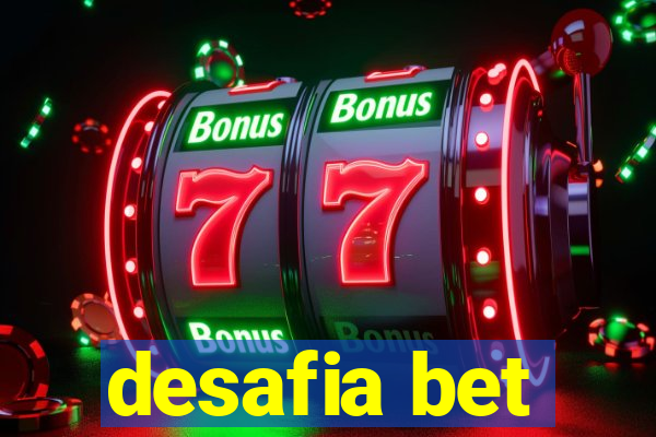 desafia bet