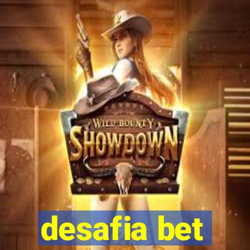 desafia bet