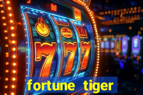 fortune tiger melhor horário