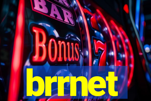 brrnet