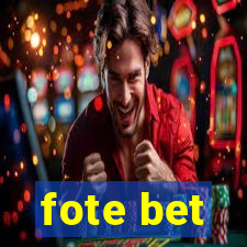 fote bet