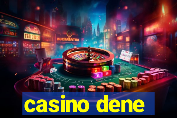 casino dene