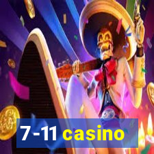 7-11 casino