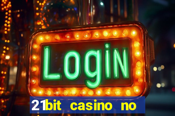 21bit casino no deposit bonus codes