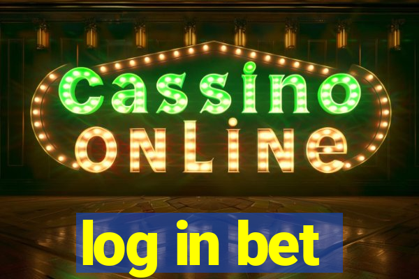 log in bet