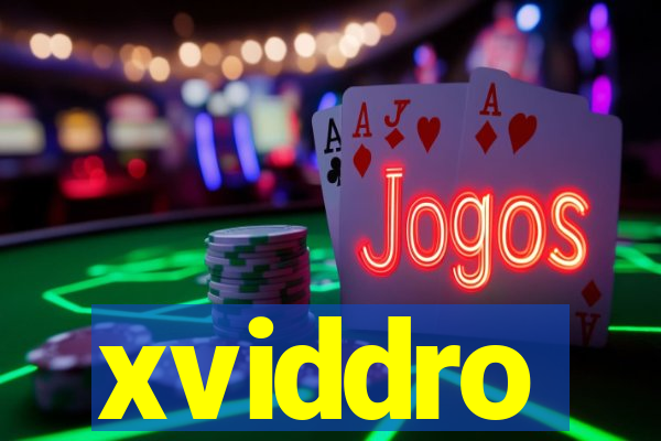 xviddro