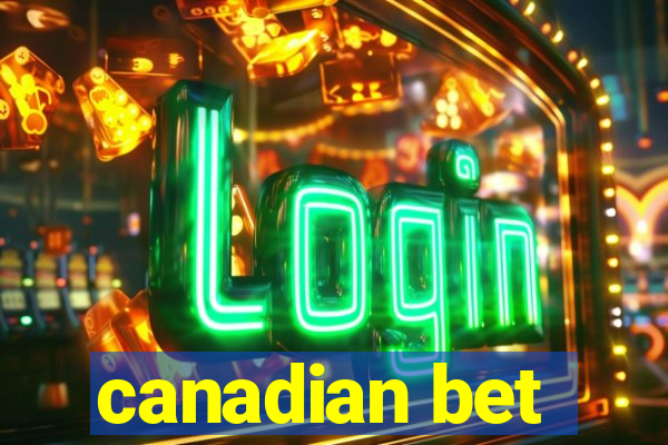 canadian bet