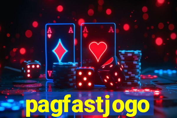 pagfastjogo