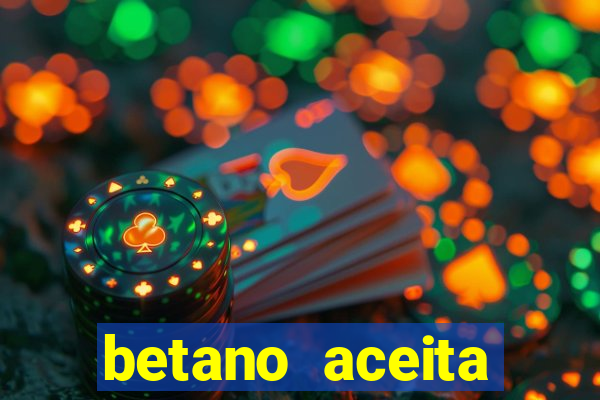 betano aceita cart?o de crédito