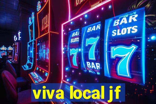 viva local jf